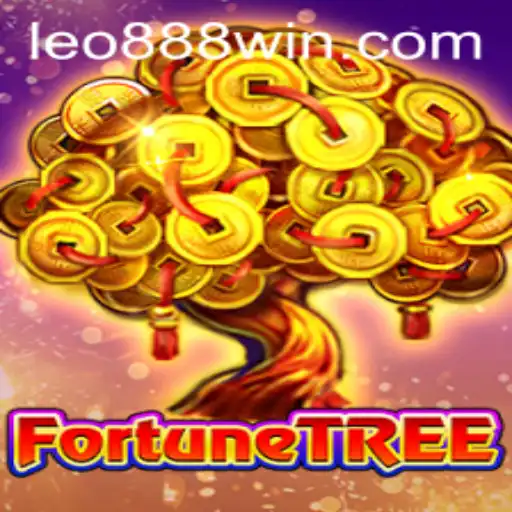 Embark on a Thrilling Adventure with FortuneTree: Unveiling the Excitement of LEO888